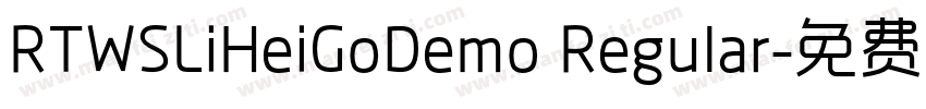 RTWSLiHeiGoDemo Regular字体转换